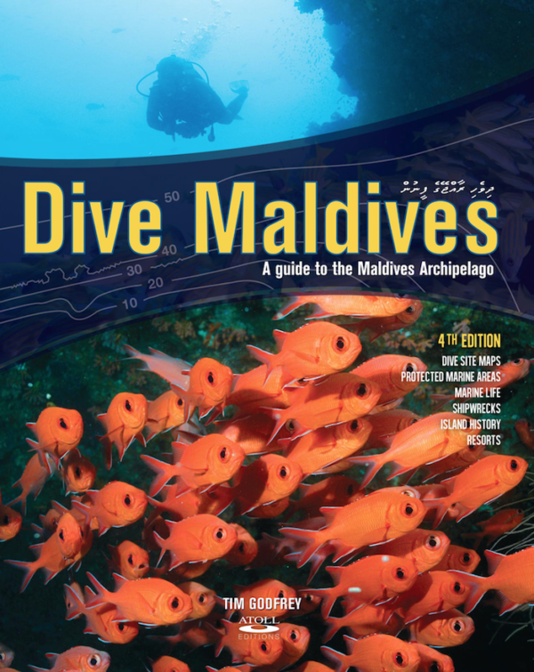 Dive Maldives. A Guide to the Maldives Archipelago. 4th Edition (2023) - eBook